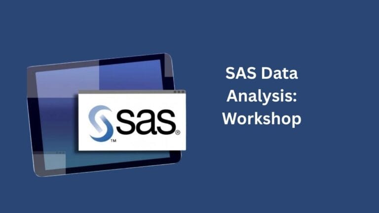 SAS Data Analysis: Workshop
