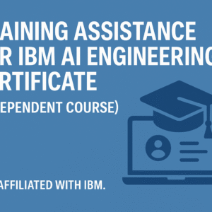 Image showing course title "Training Assistance for IBM AI Engineering Certificate (Independent Course)" with a graduation cap icon on a laptop screen, indicating online AI learning support (not affiliated with IBM).