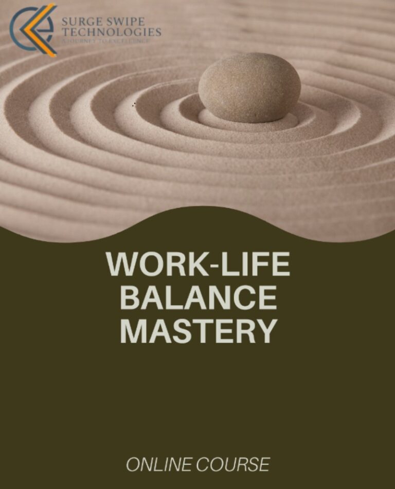 Work-Life Balance Mastery
