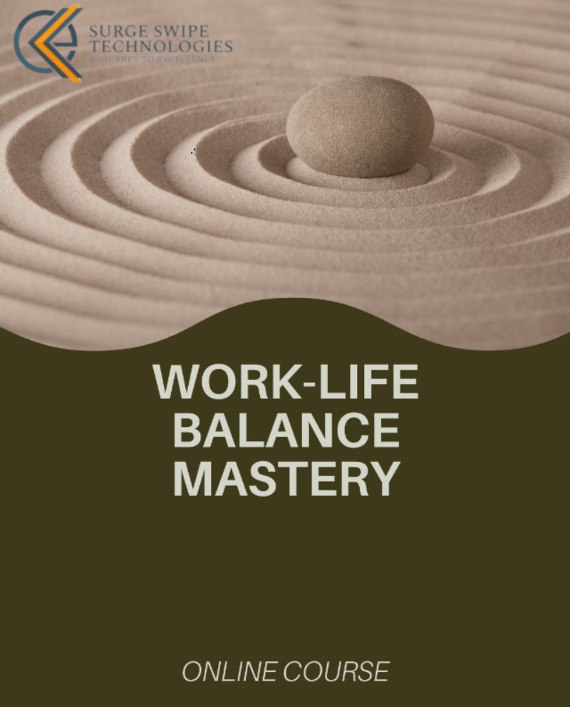 Work-Life Balance Mastery