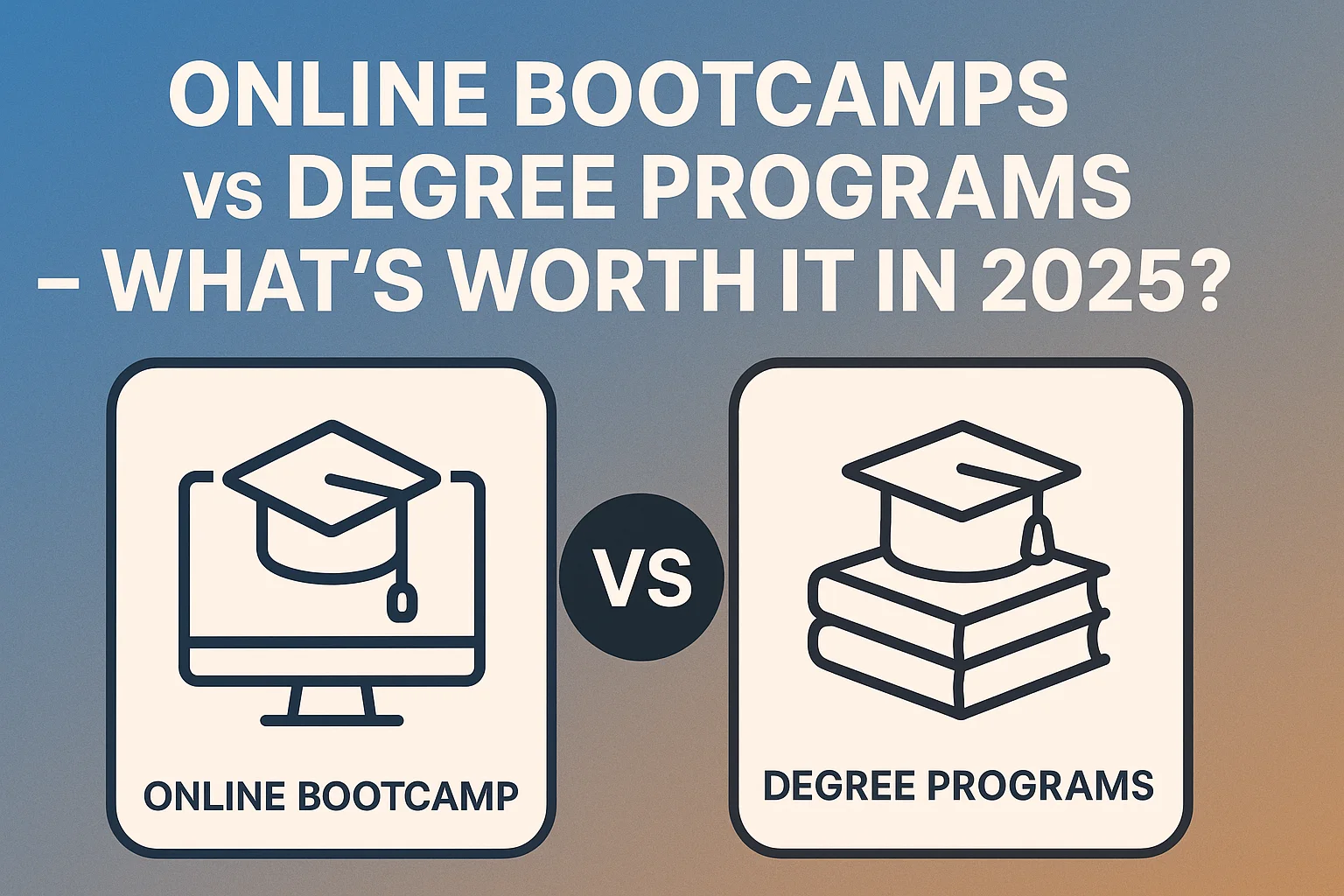 A side-by-side comparison of online bootcamps and traditional degree programs, highlighting their differences and value in 2025.