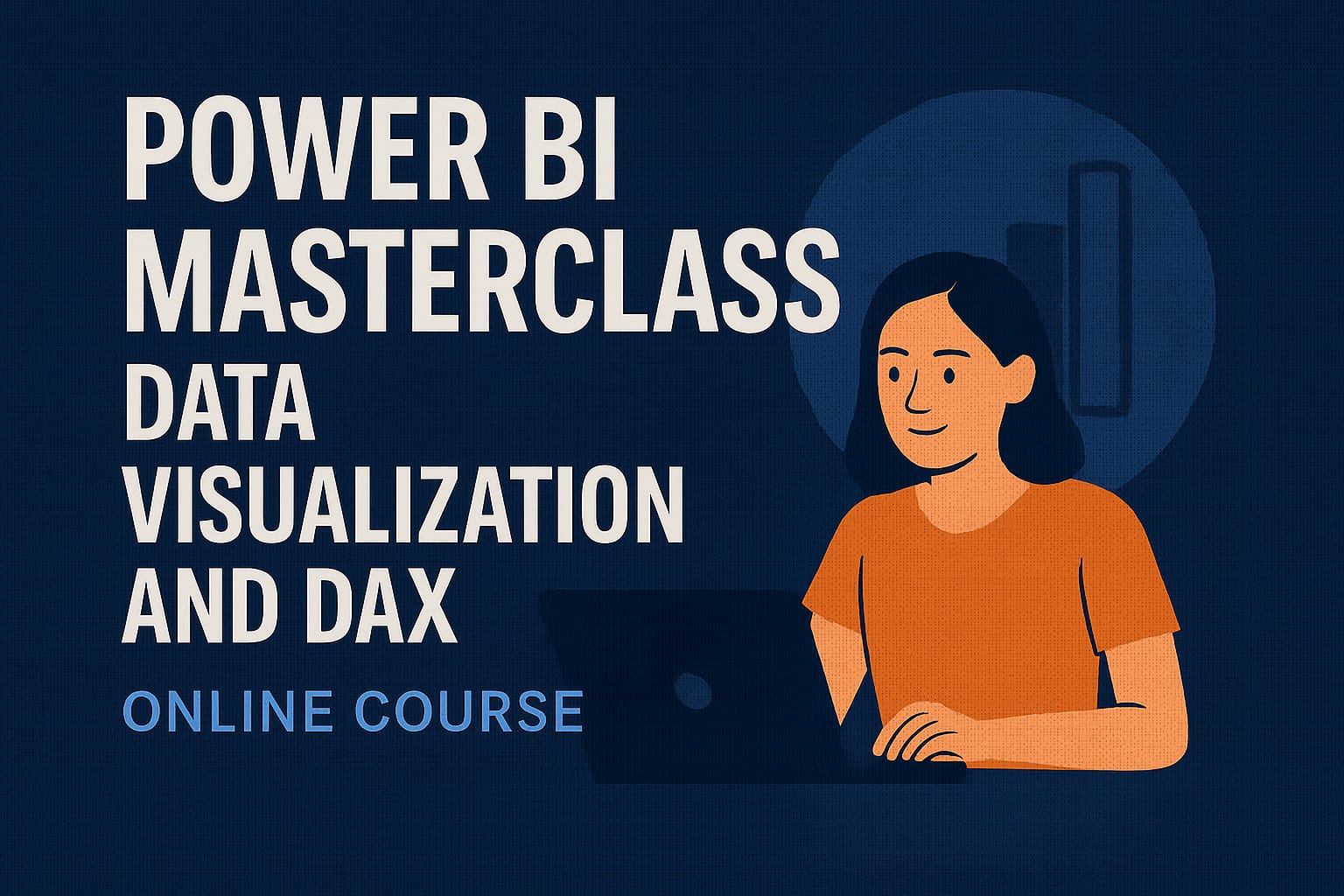 Power BI Masterclass: Data Visualization and DAX