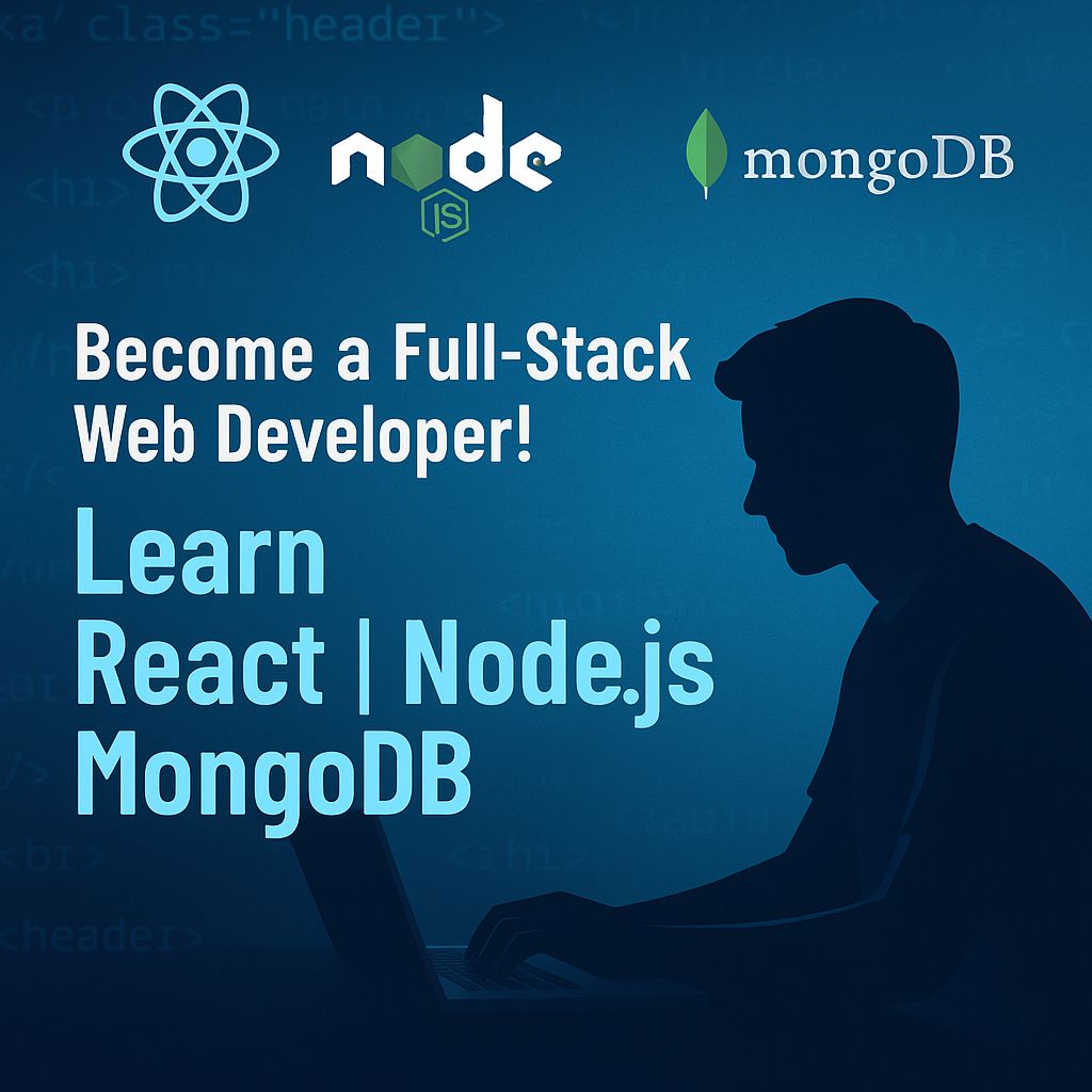 Full stack web development with react, node & Mongo DB