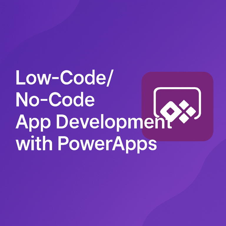 Low-Code/No-Code App Development with PowerApps