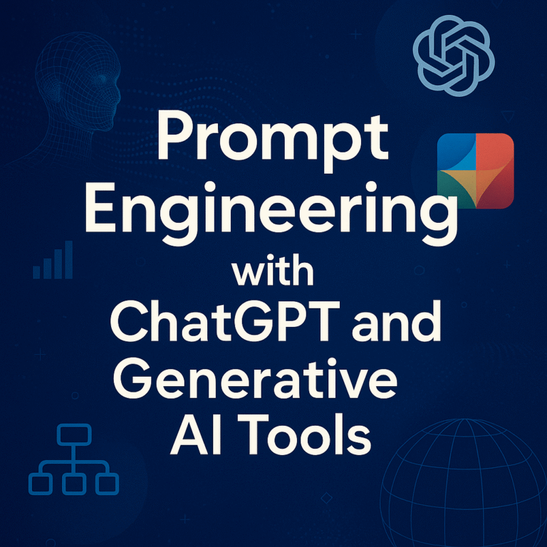 Prompt Engineering with ChatGPT & GenAI Tools